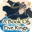 A Book Of Five Rings on iPhone, iPod Touch, and iPad by 288 Vroom