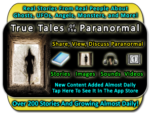 True Tales Of The Paranormal for iPhone, iPod Touch, and iPad